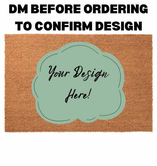 CUSTOM Doormat Design
